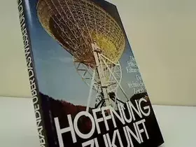 Couverture du produit · Hoffnung Zukunft Die Bildbände über das Wissen und die Welt