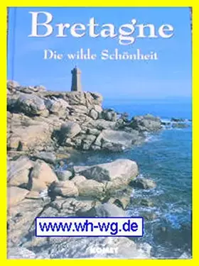 Couverture du produit · Bretagne - die wilde Schönheit