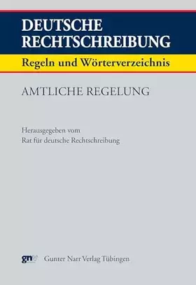 Couverture du produit · Deutsche Rechtschreibung. Regeln und Wörterverzeichnis. Amtliche Regelung