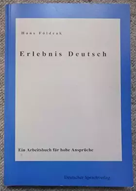 Couverture du produit · Erlebnis Deutsch: Ein Arbeitsbuch für hohe Ansprüche