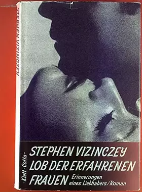 Couverture du produit · Lob der erfahrenen Frauen: Erinnerungen eines Liebhabers. Roman