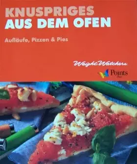 Couverture du produit · Weight Watchers Knuspriges aus dem Ofen