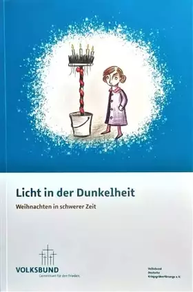 Couverture du produit · Licht in der Dunkelheit - Weihnachten in schwerer Zeit