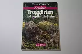 Couverture du produit · Schöne Troggärten - und bepflanzte Steine