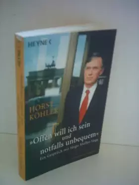 Couverture du produit · "Offen will ich sein und notfalls unbequem": Ein Gespräch mit Hugo Müller-Vogg