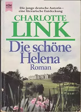 Couverture du produit · Die schöne Helena (Heyne Allgemeine Reihe (01))