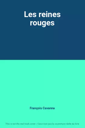 Couverture du produit · Les reines rouges