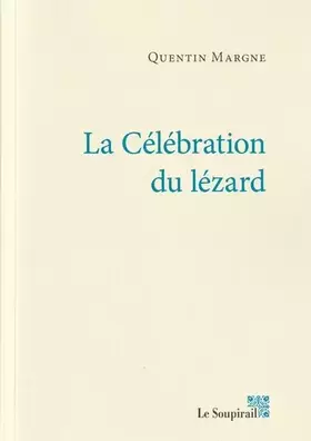 Couverture du produit · La célébration du lézard