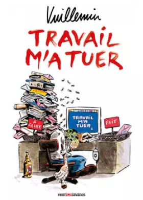 Couverture du produit · Travail m'a tuer