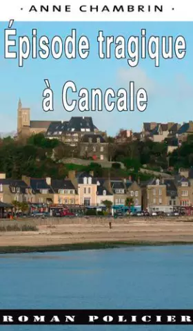 Couverture du produit · Episode Tragique À Cancale
