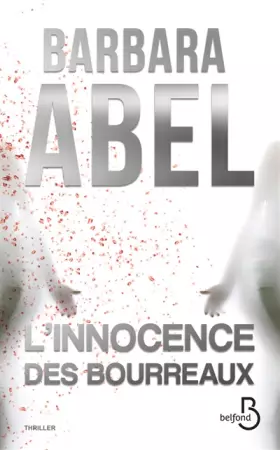 Couverture du produit · L'Innocence des bourreaux
