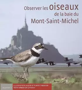 Couverture du produit · Observer les oiseaux de la baie du Mont-Saint-Michel