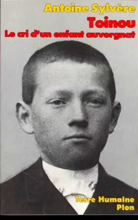 Couverture du produit · Toinou, Le cri d'un enfant auvergnat