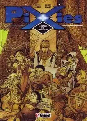 Couverture du produit · Pixies, Tome 1 : Le cercle des caraquins