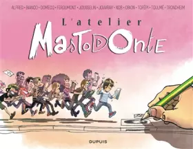 Couverture du produit · L'atelier Mastodonte - Tome 5 - L'atelier Mastodonte, tome 5