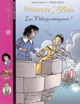 Couverture du produit · Princesse Zélina, Tome 13 : Les Vikings attaquent !