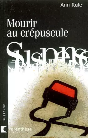 Couverture du produit · Mourir au crépuscule