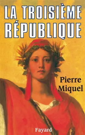 Couverture du produit · La troisième République