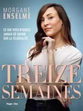 Couverture du produit · Treize semaines