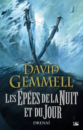 Couverture du produit · Drenaï – Les Épées de la Nuit et du Jour