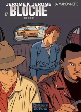 Couverture du produit · Jérôme K. Jérôme Bloche, tome 17: La marionnette