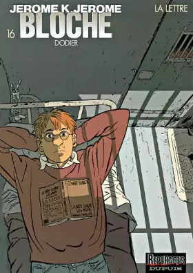 Couverture du produit · Jérôme K. Jérôme Bloche, tome 16 : La lettre