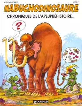 Couverture du produit · Nabuchodinosaure, tome 3 : Du Rififi chez les sauriens