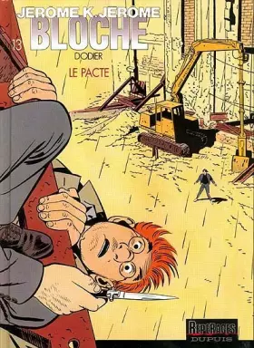 Couverture du produit · Jérôme K. Jérôme Bloche, tome 13 : Le Pacte