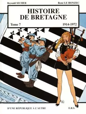 Couverture du produit · Histoire de Bretagne T7 D'une république à l'autre