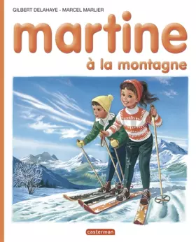 Couverture du produit · Martine à la montagne