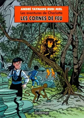 Couverture du produit · Les aventures de Charlotte : Les cornes de feu