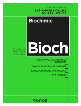 Couverture du produit · Biochimie - Cours avec exemples concrets, QCM, exercices corrigés: Cours avec exemples concrets, QCM, exercices corrigés