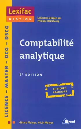 Couverture du produit · Comptabilite analytique : Principes, coûts réels constatés, coûts préétablis, analyse des écart