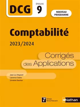 Couverture du produit · Comptabilité - 2023/2024 - DCG 9 - Corrigés des applications