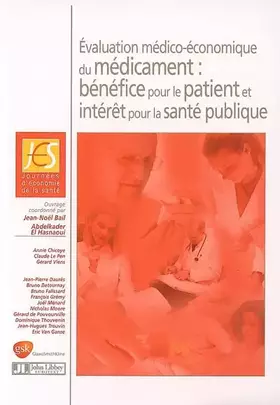 Couverture du produit · Evaluation médico-économique du médicament : bénéfice pour le patient et intérêt pour la santé publique