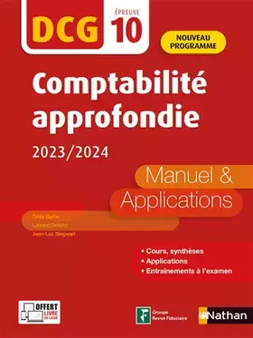 Couverture du produit · Comptabilité approfondie 2020/2021 - DCG - Epreuve 10 - Manuel et applications - Edition 2023-2024