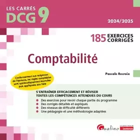 Couverture du produit · DCG 9 - Exercices corrigés de Comptabilité: 185 exercices corrigés et expliqués pour s'entraîner et réviser efficacementConform
