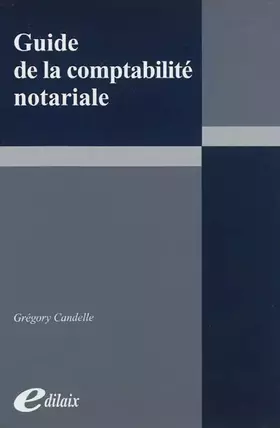 Couverture du produit · Guide de la comptabilité notariale