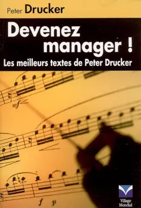 Couverture du produit · Devenez manager !: L'essentiel de Drucker