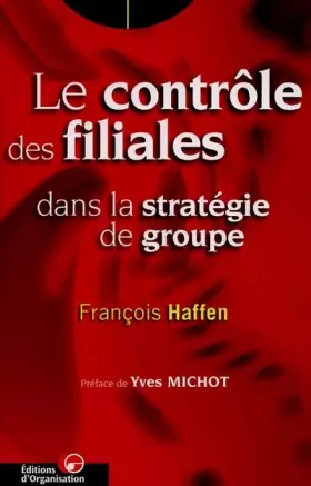 Couverture du produit · Le contrôle des filiales dans la stratégie de groupe