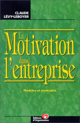 Couverture du produit · La Motivation dans l'entreprise