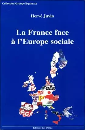 Couverture du produit · La France face a l europe sociale