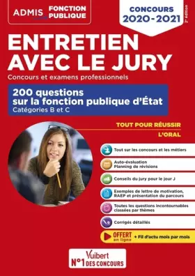 Couverture du produit · Entretien avec le jury - 200 questions sur la fonction publique d'État - Catégories B et C - Concours et examens professionnels