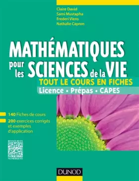 Couverture du produit · Mathématiques pour les sciences de la vie - Tout le cours en fiches: 140 fiches de cours, 200 exercices corrigés et exemples d'