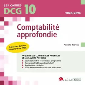 Couverture du produit · DCG 10 - Comptabilité approfondie: À jour des derniers règlements de l'ANC (2023-2024)