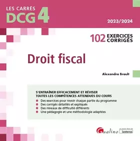 Couverture du produit · DCG 4 - Exercices de Droit fiscal: 102 exercices corrigés (2023-2024)