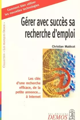 Couverture du produit · Gérer avec succès sa recherche d'emploi