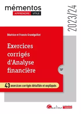 Couverture du produit · Exercices corrigés d'analyse financière: 43 exercices corrigés détaillés et expliqués (2023-2024)