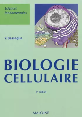 Couverture du produit · Biologie cellulaire sciences fondamentales