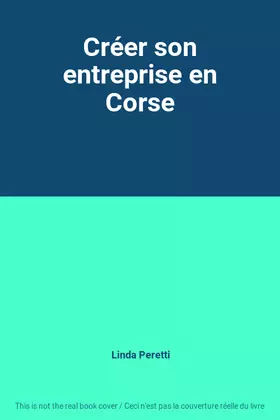 Couverture du produit · Créer son entreprise en Corse